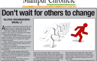 Dont wait for Others to Change